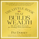 The Little Book That Builds Wealth by Pat Dorsey